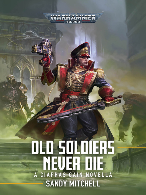 Cover image for Old Soldiers Never Die